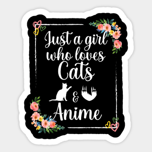 just a girl who loves cats and anime Sticker